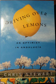 Driving Over Lemons - An Optimist in Andalucia