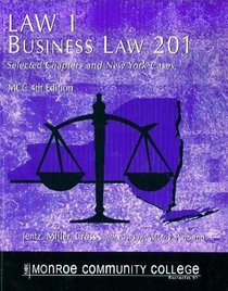 Law 1 Business Law 201 (Selected Chapters and New York Cases)