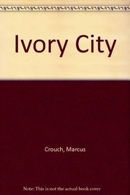 The Ivory City and Other Stories from India