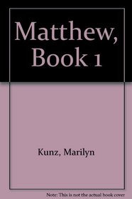 Matthew, Book 1