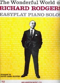 The Wonderful World of Richard Rogers: Easyplay Piano Solos
