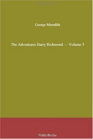 The Adventures Harry Richmond - Volume 5