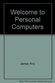 Welcome to personal computers