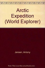 Arctic Expedition (World Explorer)