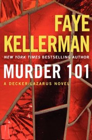 Murder 101 (Decker/Lazarus, Bk 22)