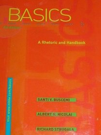 The Basics: A Rhetoric and Handbook : Spiral Edition