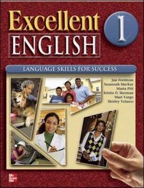 Excellent English - Level 1 (Beginning) - Student Book and Workbook Pkg.