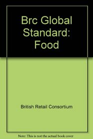 Brc Global Standard: Food
