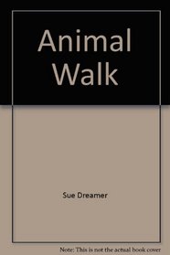 Animal Walk (Little, Brown Spiral Manual)