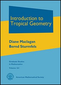 Introduction to Tropical Geometry (Graduate Studies in Mathematics)