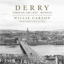 Derry Through the Lens: Refocus