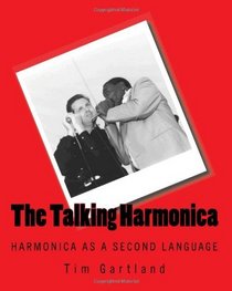 The Talking Harmonica: Harmonica as a Second Language