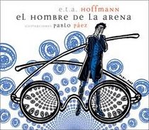 El Hombre De La Arena/ the Sandman (Del Zorro Rojo) (Spanish Edition)