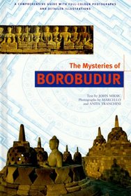 The Mysteries of Borobudur: Discover Indonesia Series
