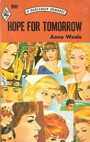 Hope for Tomorrow (Harlequin Romance, No 901)