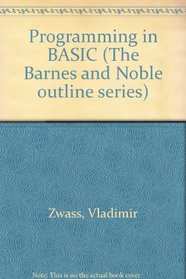 Programming in BASIC (The Barnes & Noble outline series)