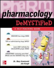 Pharmacology Demystified