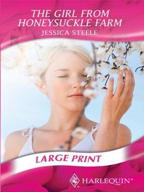 The Girl from Honeysuckle Farm (Large Print)