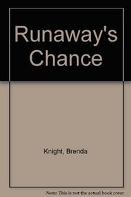 Runaway's Chance