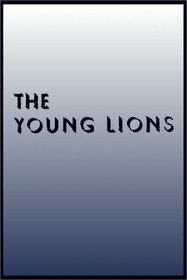 The Young Lions   Part 1 Of 2