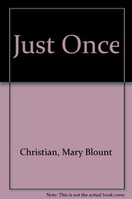 Just Once (Sundown Fiction Collection)