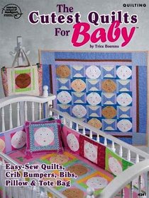 The Cutest Quilts for Baby