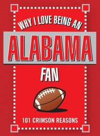Why I Love Being an Alabama Fan