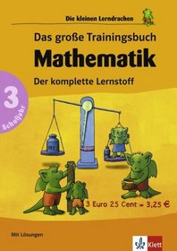 Das groe Trainingsbuch. Der komplette Lernstoff. 3. Schuljahr
