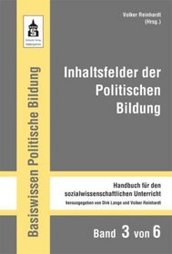 Inhaltsfelder der Politischen Bildung
