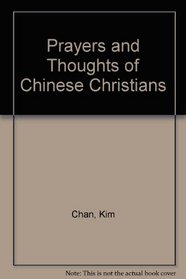 Prayers and Thoughts of Chinese Christians