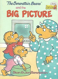 The Berenstain Bears and the Big Picture (Berenstain Bears Cub Club)