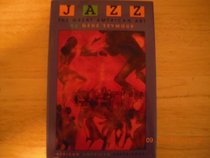Jazz: The Great American Art (The African-American Experience)