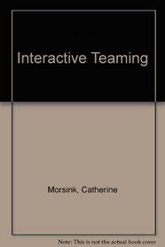 Interactive teaming: Consultation and collaboration in special programs