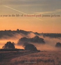 Year in the Life of Richmond Park