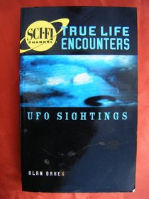 UFO Sightings (Science Fi Channel True Life Encounters S.)