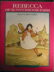 Rebecca of Sunnybrook Farm (Troll Illustrated Classics)