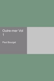 Outre-mer Vol 1 (French Edition)