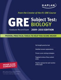 Kaplan GRE Exam Subject Test: Biology 2009-2010 Edition (Kaplan Gre Biology)