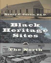 Black Heritage Sites: The North