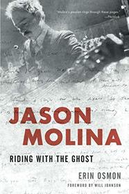 Jason Molina: Riding with the Ghost