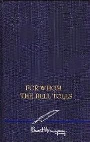 For Whom the Bell Tolls