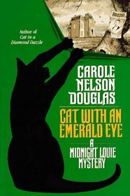 Cat with an Emerald Eye (Midnight Louie, Bk 6)