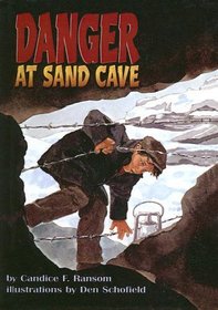 Danger at Sand Cave