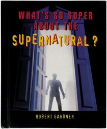 Whats Super About The Supernat