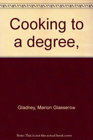 Cooking to a degree,