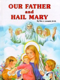 The Our Father and the Hail Mary