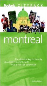 Fodor's Citypack Montreal, 3rd Edition (Citypacks)