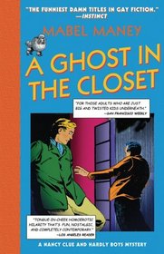 A Ghost in the Closet  (Nancy Clue, Hardly Boys)