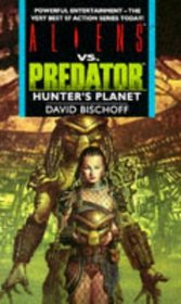 Hunter's Planet (Aliens Vs. Predator S.)