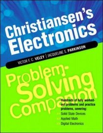 Christiansen's Electronics Problem-Solving Companion